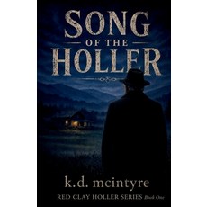 (英文圖書)Song of the Holler 平裝版, New Dawn Press(IL), 英文