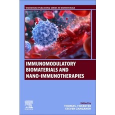 (영문도서)Immunomodulatory Biomaterials and Nano-Immunotherapies Paperback, Woodhead Publishing, English, 9780443215216