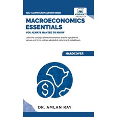 (영문도서) Macroeconomics Essentials You Always Wanted to Know Hardcover, Vibrant Publishers, English, 9781636511832