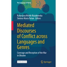 (영문도서)Mediated Discourses of Conflict Across Languages and Genres: Coverage and Recept... Hardcover, Springer, English, 9789819569915