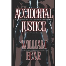 (영문도서)Accidental Justice: The Skinhead the Thief and the Mail Order Bride - A True R... Paperback, Independently Published, English, 9798282412024