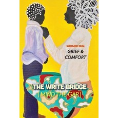 (영문도서) Grief and Comfort Paperback, Anamcara Press LLC, English, 9781960462565