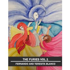 (영문도서) The Furies: Vol 1 Paperback, Independently Published, English, 9781790816460