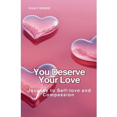 (영문도서)You Deserve Your Love Paperback
