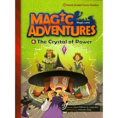 [이퓨쳐] Magic Adventures(매직어드벤쳐) Level 2-6: The Crystal of Power (with QR) [따뜻한책방]