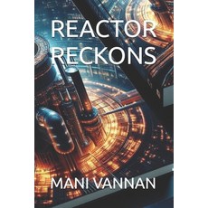 (英文圖書)Reactor Reckons 平裝版, Independently Published, 英文