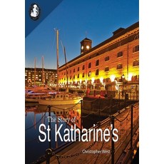 (영문도서) The Story of St Katharine's Paperback, Cloister House Press, English, 9781909465251