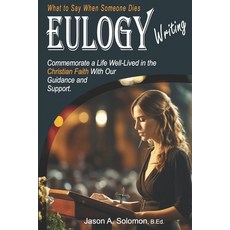 (英文圖書)EULOGY Writing: What to Say When Someone Dies Christian Book Public Speaking Eul... 平裝版, Aussie Guy's Books, 英文