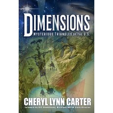 (영문도서) Dimensions: Mysteries Triangles of the U.S. Paperback, Independently Published, English, 9798451404638