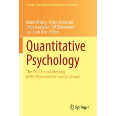(영문도서) Quantitative Psychology: The 85th Annual Meeting of the Psychometric Society Virtual Paperback, Springer, English, 9783030747749