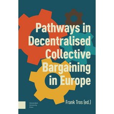 (英文圖書)Pathways in Decentralised Collective Bargaining in Europe 精裝版, Routledge, 英文