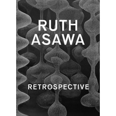 (영문도서) Ruth Asawa: Retrospective Hardcover, Yale University Press, English, 9780300278859