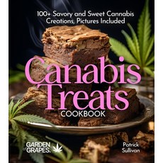 (英文圖書)Canabis Treats Cookbook: 100+ Savory and Sweet Cannabis Creations Pictures Incl... 平裝版, Garden of Grapes, 英文