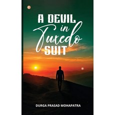 (영문도서)A Devil in Tuxedo Suit Paperback, Orangebooks Publication, English, 9789365547559
