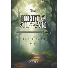 (영문도서) The White Cloak Paperback, Independently Published, English, 9798399435084