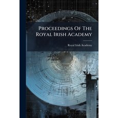 (英文圖書)Proceedings Of The Royal Irish Academy: Mathematical Astronomical And Physical... 平裝版, Nabu Press, English