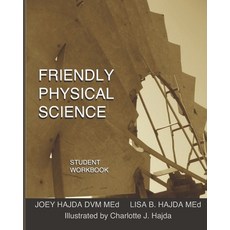 (영문도서) Friendly Physical Science Student Workbook Paperback, Independently Published, English, 9781694758910