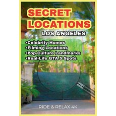 (英文圖書)Secret Locations: Los Angeles: Filming Spots Celebrity Homes Historic Landmark... 平裝版, Independently Published, English