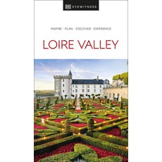 (영문도서) DK Eyewitness Loire Valley Paperback, DK Eyewitness Travel, English, 9780241470862