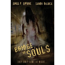 (영문도서) Bridge of Souls Paperback, JournalStone, English, 9781685100650