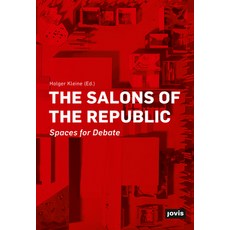(영문도서) The Salons of the Republic: Spaces for Debate Paperback, Jovis Verlag, English, 9783868597097