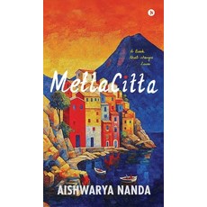 (영문도서)MettaCitta: A book that changes lives Hardcover, Notion Press, English, 9798902073888