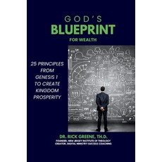 (영문도서)God's Blueprint For Wealth: 25 principles from Genesis chapter 1 to create kingd... Paperback, Independently Published, English, 9798265983244