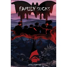 (영문도서) Family Sucks - Special Edition Hardcover, Jessica Stimpson, English, 9798985678673