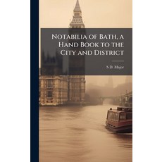 (英文圖書)Notabilia of Bath a Hand Book to the City and District 精裝版, Hutson Street Press, 英文