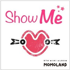 MOMOLAND SHOW ME (5TH MINI ALBUM) 迷你五輯, 1個