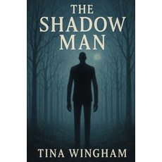 (英文圖書)The Shadow Man 平裝版, Tina Wingham, 英文