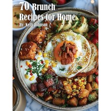 (영문도서) 70 Brunch Recipes for Home Paperback, Marick Booster, English, 9798869083616