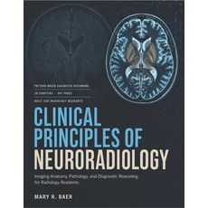 (英文圖書)Clinical Principles Of Neuroradiology: Imaging Anatomy Pathology And Diagnosti... 平裝版, Independently Published, 英文, 平裝本