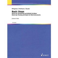 (영문도서)Basic Steps: Warm-Up Phrasing and Styles for Wind Band: Conductor's Guide with... Paperback, Hal Leonard Publishing Corp..., English, 9783795703400