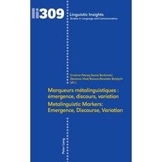 (영문도서) Marqueurs métalinguistiques: émergence discours variation /Metalinguistic Mar... Hardcover, Peter Lang Group Ag, Intern..., English, 9783034349086