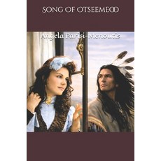 (영문도서)Song of Otseemeoo Paperback, Independently Published, English, 9798243001151