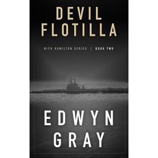 (영문도서) Devil Flotilla: Nick Hamilton Series Paperback, Wolfpack Publishing, English, 9781641194785