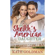 (영문도서)The Sheikh's American Daughter Paperback, Independently Published, English, 9781070442693