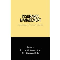(外文書)Insurance Management: III Semester B.Com University of Mysore Paperback, Notion Press, English