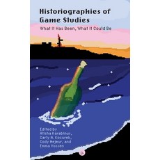 (영문도서)Historiographies of Game Studies: What It Has Been What It Could Be Paperback, Punctum Books, English, 9781685712006