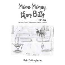 (영문도서)More Money than Bills - Part Two Paperback, Austin Macauley, English, 9781035868759