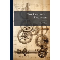 (영문도서)The Practical Engineer Paperback, Nabu Press, English, 9781145656659