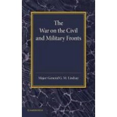 民事與軍事戰線上的戰爭:李斯諾爾斯 1942 年軍事史講座, 劍橋大學出版社