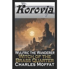 (영문도서)Witch of the Brass Quarter Paperback, Independently Published, English, 9798279126606