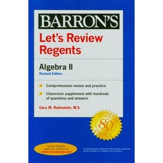 Let's Review Regents: Algebra II (Revised Edition), Barrons Educational Series