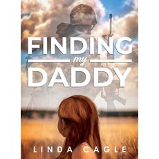 (영문도서) Finding My Daddy Hardcover, Writers Branding LLC, English, 9798895310137