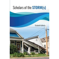(영문도서) Scholars of the Storms Paperback, Kendall/Hunt Publishing Com..., English, 9798385103171