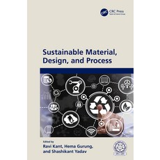 (영문도서) Sustainable Material Design and Process Paperback, CRC Press, English, 9781032150529