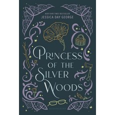 (英文圖書)Princess of the Silver Woods 平裝版, Bloomsbury YA, 英文