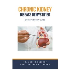 (영문도서) Chronic Kidney Disease Demystified: Doctor's Secret Guide Paperback, Virtued Press, English, 9798223896333